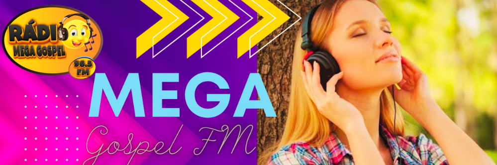 Ouça a Rádio Mega Gospel FM